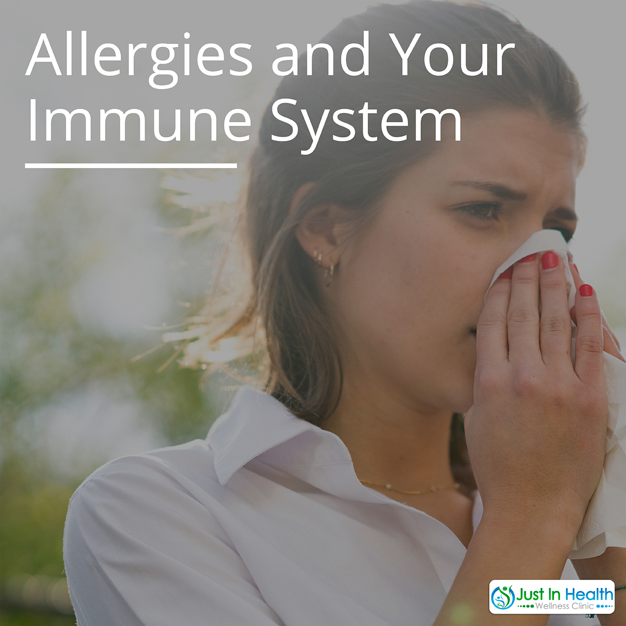 Allergies and Your Immune System