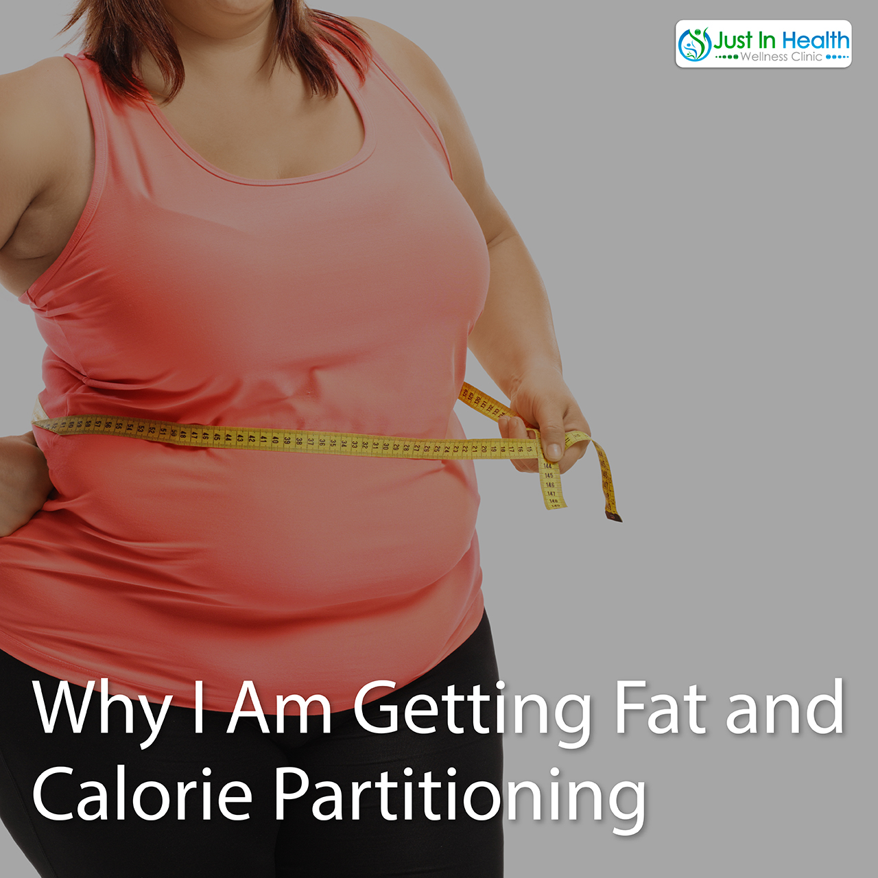 Why Im Getting Fat And Calorie Partitioning