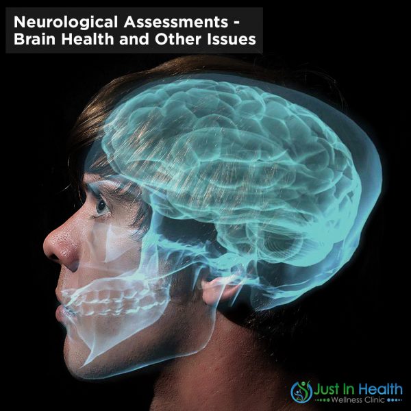 Neurological Assessments - Brain Health and Other Issues