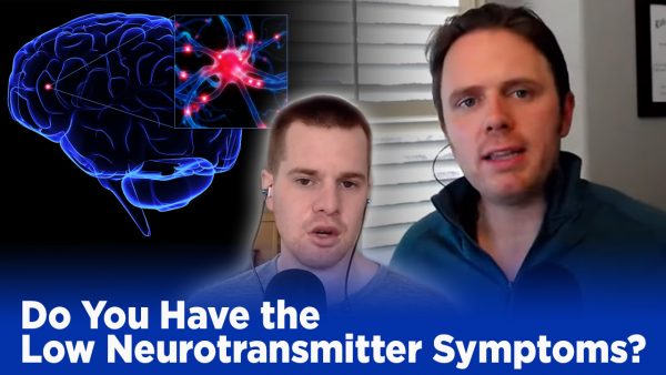 Do You Have the Low Neurotransmitter Symptoms