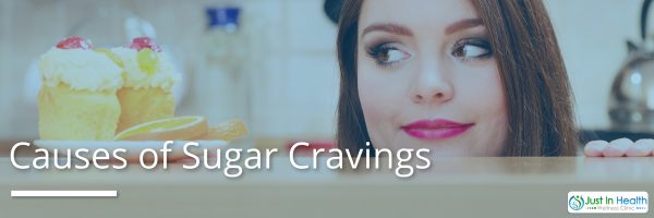Causes of Sugar Cravings
