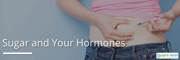 Sugar and Your Hormones