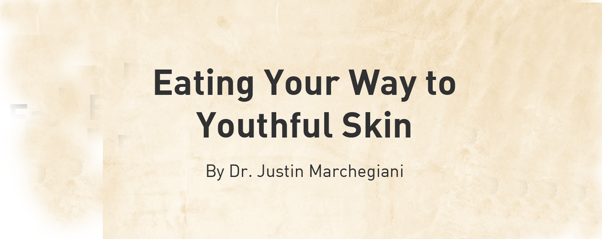 Eating Your Way to Youthful Skin
