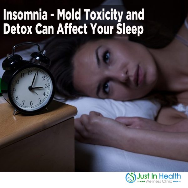 Insomnia - Mold Toxicity and Detox Can Affect Your Sleep