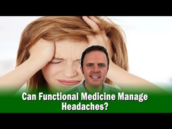 Can functional medicine manage headaches?