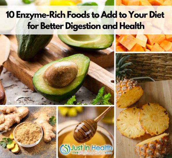 10 Enzyme-Rich Foods to Add to Your Diet for Better Digestion and Health